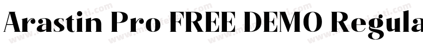 Arastin Pro FREE DEMO Regular字体转换